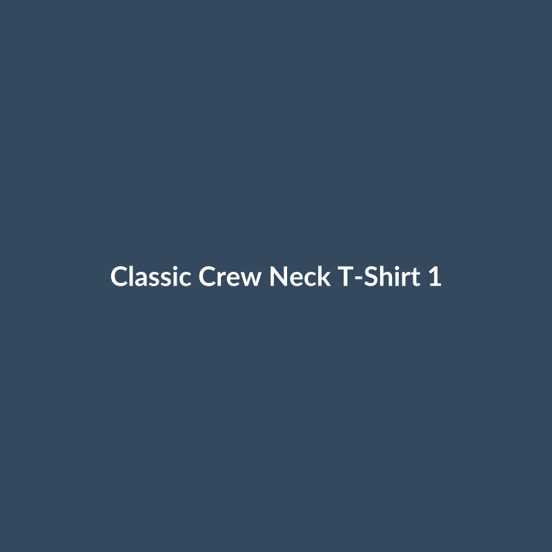 Classic Crew Neck T-Shirt